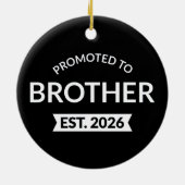 Promoted To Brother Est. 2026 II セラミックオーナメント (裏面)