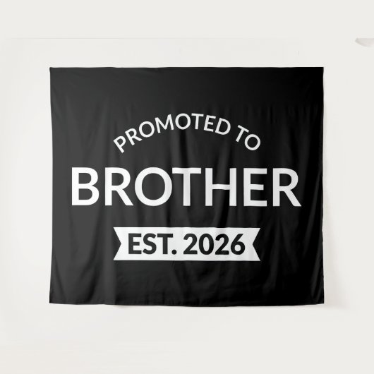 Promoted To Brother Est. 2026 II タペストリー (正面(横))