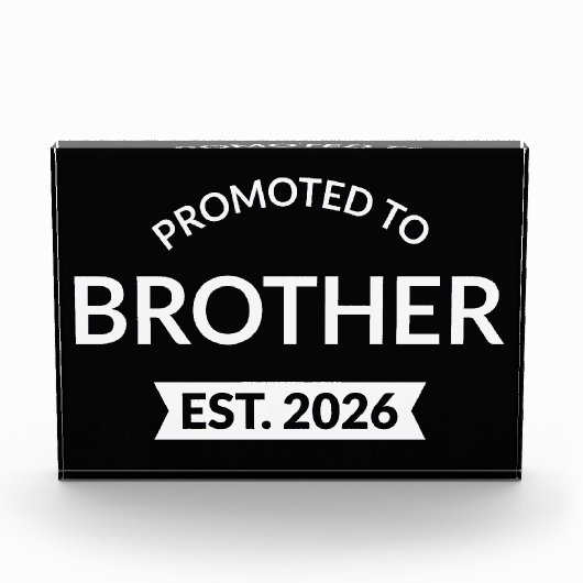 Promoted To Brother Est. 2026 II フォトブロック (正面)
