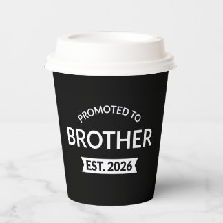 Promoted To Brother Est. 2026 II 紙コップ