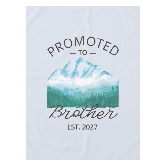 Promoted To Brother Est 2027 Big Brother VI テーブルクロス (正面)