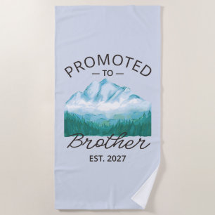 Promoted To Brother Est 2027 Big Brother VI ビーチタオル