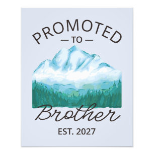 Promoted To Brother Est 2027 Big Brother VI フォトプリント