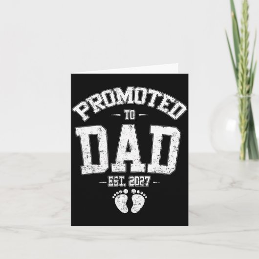 Promoted To Dad Est 2027 New Mom Daddy Fathers Day カード (正面)