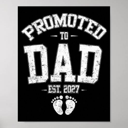 Promoted To Dad Est 2027 New Mom Daddy Fathers Day ポスター (正面)
