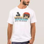 Promoted to Dad – Level Unlocked Tシャツ (正面)