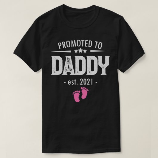 Promoted to Daddy 2021 Soon to be Dad Husband Girl Tシャツ (デザイン正面)