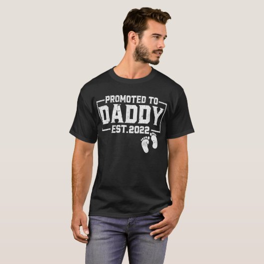 Promoted To Daddy 2022 For New Dad First Time dad Tシャツ (正面フル)