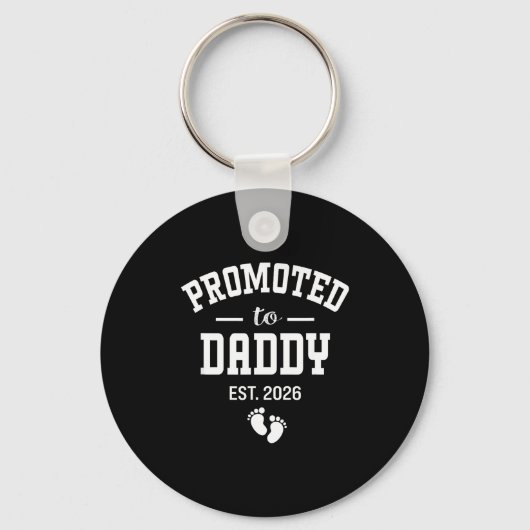 Promoted To Daddy 2026 First Time Dad Men  キーホルダー (正面)