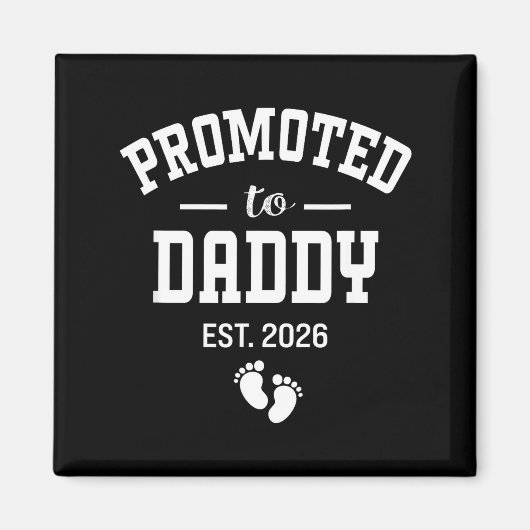 Promoted To Daddy 2026 First Time Dad Men マグネット (正面)