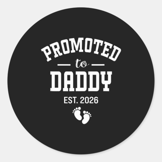 Promoted To Daddy 2026 First Time Dad Men  ラウンドシール (正面)