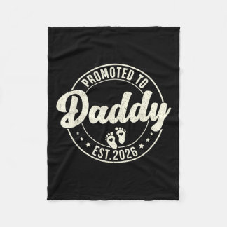 Promoted To Daddy Est. 2026 Baby Announcement For  フリースブランケット