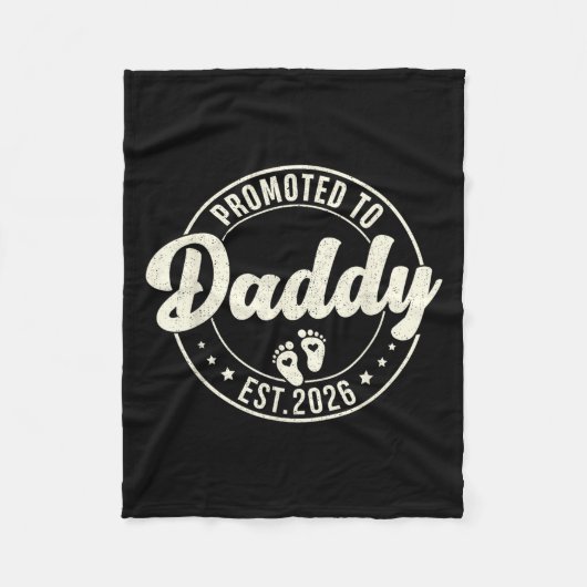 Promoted To Daddy Est. 2026 Baby Announcement For フリースブランケット (正面)