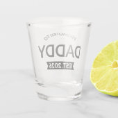 Promoted To Daddy Est. 2026 II ショットグラス (裏面)