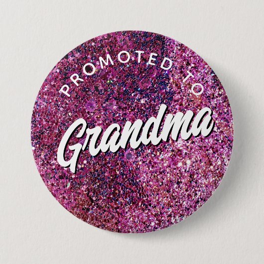 Promoted to Grandma faux sparkle pink script 缶バッジ (正面)