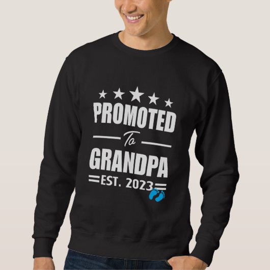 Promoted To Grandpa 2023 Great Grandpa 2023 It's A スウェットシャツ (正面)