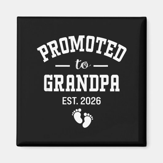 Promoted To Grandpa 2026 First Time Grandfather Me マグネット (正面)