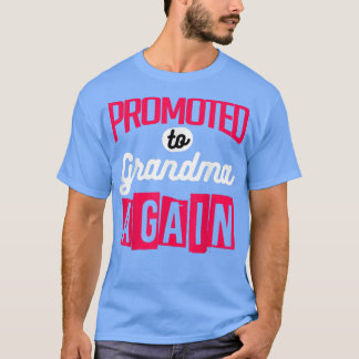 Promoted To Grandpa Again Baby Designs For Pregnan Tシャツ