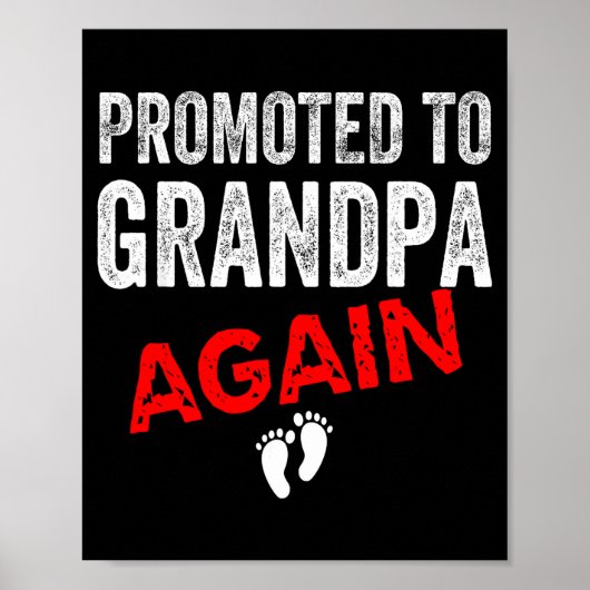 Promoted To Grandpa Again Dad Pregnancy Announceme ポスター (正面)