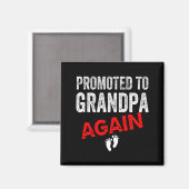 Promoted To Grandpa Again Dad Pregnancy Announceme マグネット (正面/裏面)