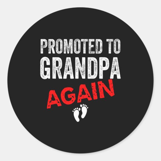 Promoted To Grandpa Again Dad Pregnancy Announceme ラウンドシール (正面)