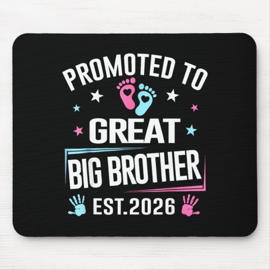 Promoted To Great Big Brother Est 2026  マウスパッド (正面)