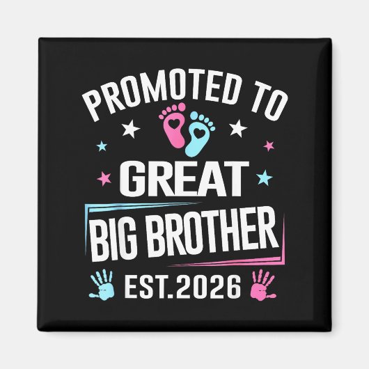 Promoted To Great Big Brother Est 2026  マグネット (正面)