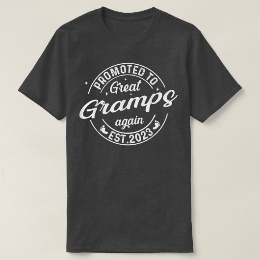 Promoted To Great Gramps Again 2023 Soon To Be Pre Tシャツ (デザイン正面)