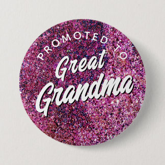 Promoted to Great Grandma faux sparkle pink 缶バッジ
