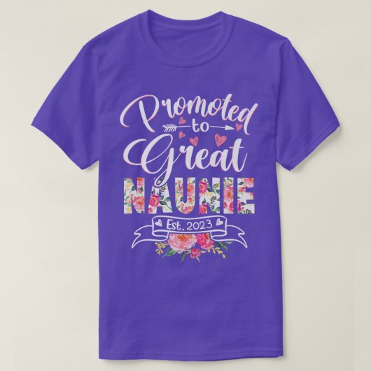 Promoted to Great Naunie Est 2023 Floral First Tim Tシャツ (デザイン正面)