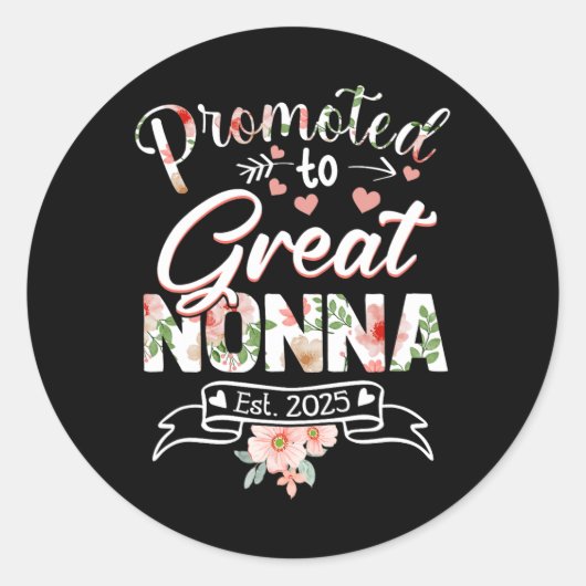 Promoted To Great Nonna Est 2025 First Time New Gr ラウンドシール (正面)