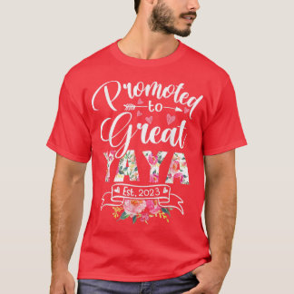 Promoted to Great Yaya Est 2023 Floral First Time Tシャツ
