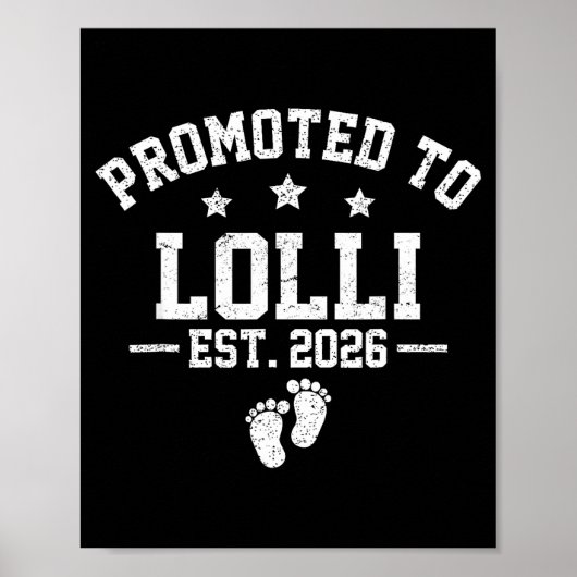 Promoted To Lolli Est 2026 Baby Announcement  ポスター (正面)
