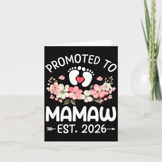 Promoted To Mamaw 2026 First Time Floral New Mamaw カード (正面)