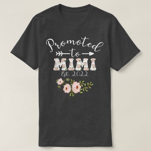 Promoted To Mimi Est 2022 Women Floral First Time  Tシャツ (デザイン正面)