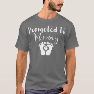 Promoted to mommy 2022 Pregnancy Announce  Tシャツ
