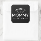 Promoted To Mommy Est. 2026 II スクエアシール (バッグ)