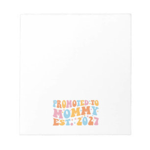 Promoted To Mommy Est 2027 新しいママになる発表 ノートパッド