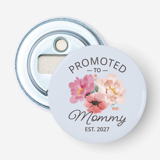 Promoted To Mommy Est 2027 新しいママになる発表VI 栓抜き (正面)