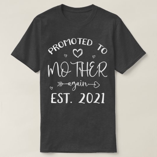Promoted To Mother Again Est 2021 Pregnancy Announ Tシャツ (デザイン正面)