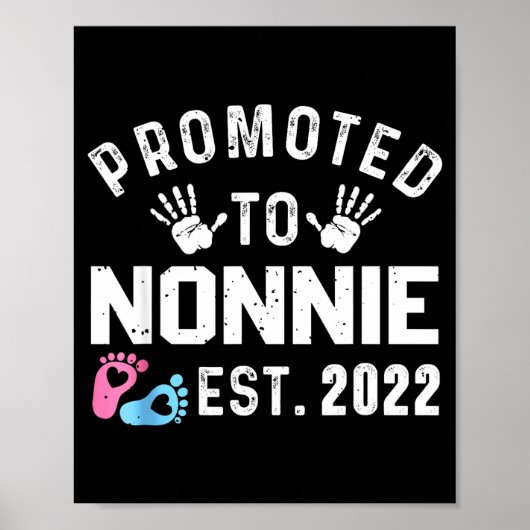 Promoted To Nonnie Est 2022 Funny New Nonnie  ポスター (正面)