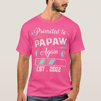 Promoted To Papaw Again Est 2022 Pregnancy Announc Tシャツ