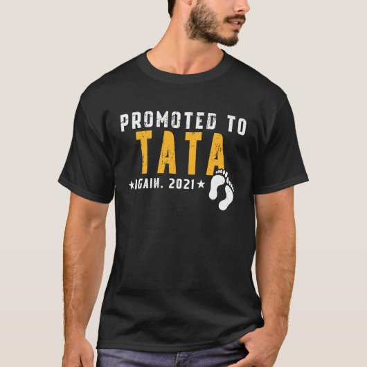 Promoted To Tata Again 2021 Style Father's Day Tシャツ (正面)