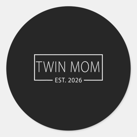 Promoted To Twin Mom Est 2026 Expect Baby 2026  ラウンドシール (正面)