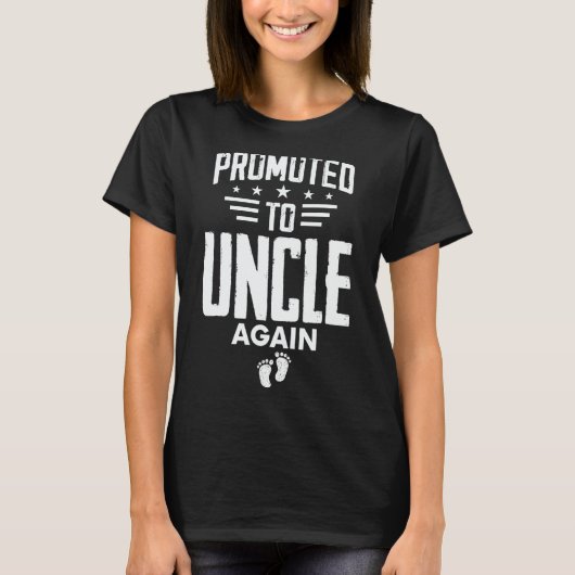 Promoted To Uncle Again   Going To Be Uncle Again Tシャツ (正面)
