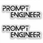 Prompt engineer minimalist quote シール (正面)