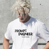 Prompt engineer minimalist quote tシャツ