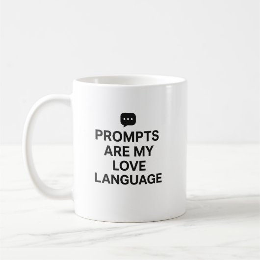 Prompts Are My Love Language Funny AI Coffee Mug コーヒーマグカップ (左)