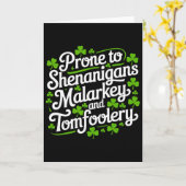 Prone To Shenanigans Malarkey And Tomfoolery Shirt カード (黄色い花)