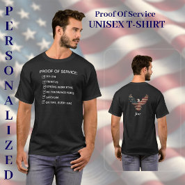 Proof Of Service Men Or Women Tシャツ